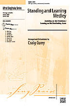 Standing and Leaning Medley SATB choral sheet music cover